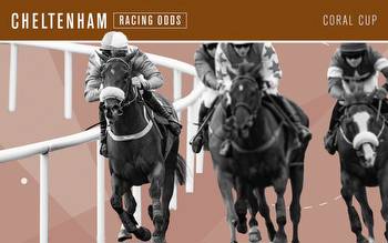 Coral Cup tips: 2.50 Cheltenham win and each-way picks