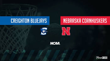 Creighton Vs Nebraska NCAA Basketball Betting Odds Picks & Tips