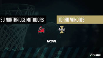 CSU Northridge Vs Idaho NCAA Basketball Betting Odds Picks & Tips