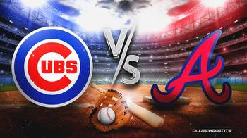 Cubs-Braves prediction, odds, pick, how to watch