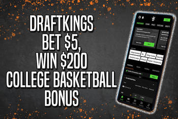 DraftKings College Basketball Promo Code: Huge Bet $5, Win $200 Bonus