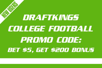 DraftKings College Football Promo Code: Bet $5, Get $200 Bonus This Weekend