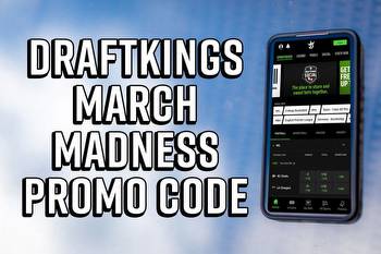 DraftKings March Madness Promo Code: $200 Bonus Bets, Wild College Basketball Odds