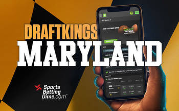 DraftKings Maryland: $200 Bonus Bet Sign Up Offer + Launch Details