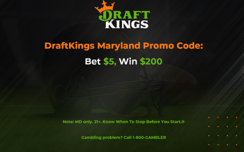 DraftKings Maryland Promo Code: Bet $5, Win $200 on the NBA