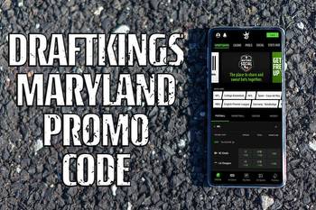 DraftKings Maryland promo code: find out how to secure $200 in free bets
