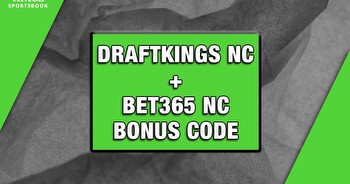 DraftKings NC promo + bet365 NC bonus code: Claim $1,250 in total weekend bonuses