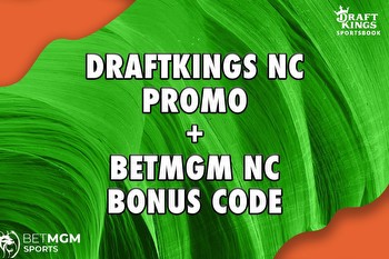 DraftKings NC Promo + BetMGM NC Bonus Code NEWSNC: Win $400 CBB Bonus