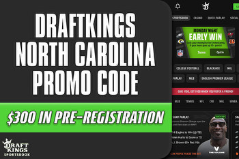 DraftKings NC Promo Code: Pre-Register Today to Unlock $300 in Bonus Bets