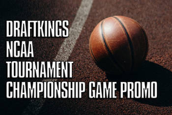 DraftKings NCAA Tournament Championship Game Promo: 40-1 Odds on Either Team