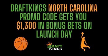 DraftKings North Carolina launch promo leads to $1,300