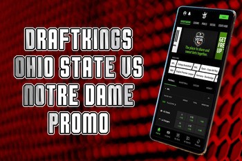 DraftKings Ohio State-Notre Dame promo: Get $350 bonus for massive matchup