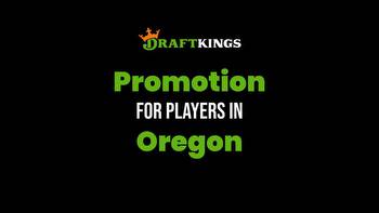 DraftKings Oregon Promo Code: Bet on an Outright Winner