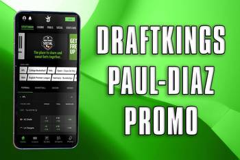 DraftKings Paul-Diaz promo: Bet $5 on fight, get $150 bonus