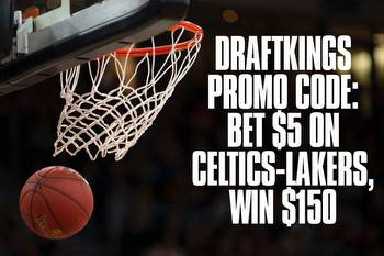 DraftKings promo code: Bet $5 on Celtics-Lakers, win $150