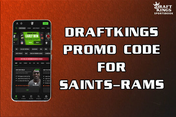 DraftKings Promo Code for Saints-Rams: Get Instant $150 Welcome Bonus