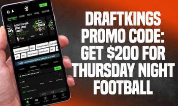DraftKings Promo Code: Get $200 for Thursday Night Football Right Now