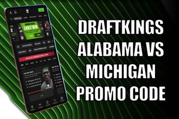 DraftKings promo code: Grab instant $150 bonus for Alabama-Michigan
