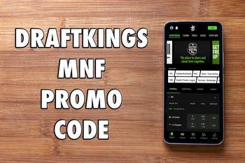 DraftKings promo code: How to get the best Monday Night Football bonus