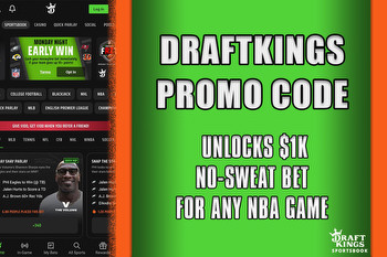 DraftKings Promo Code Unlocks $1K No-Sweat Bet for Any NBA Game