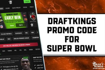 DraftKings promo code unlocks bet $5, get $200 Super Bowl bonus