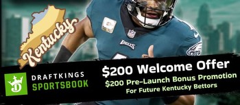 DraftKings Sportsbook Kentucky Promo Code: Pre-Register Today, Get $200 in Bonus Bets