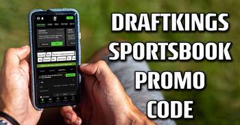 DraftKings Sportsbook Promo Code Hits Weekend with $100 Guaranteed Bonus