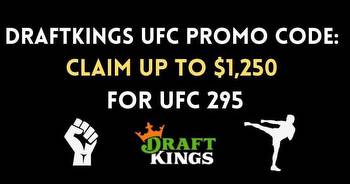 DraftKings UFC promo code: Up to $1,250 for UFC 295