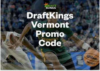 DraftKings Vermont Promo Code: Bet $5, Get $200 for the Vermont Catamounts or Boston Celtics
