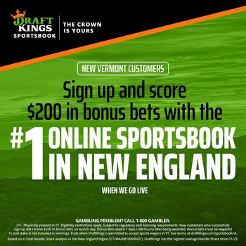 DraftKings Vermont Promo Code: Claim $200 in Bonuses for Signing up Before Vermont Online Sports Betting Launch