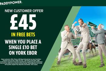 Ebor Festival free bets: Get £45 bonus when you stake £10 on racing at York with Paddy Power