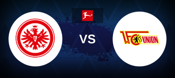 Eintracht vs Union Berlin Betting Odds, Tips, Predictions, Preview
