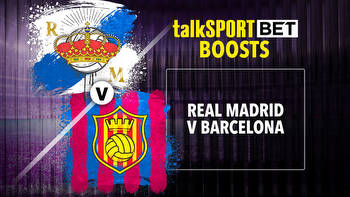 El Clasico: Get boosted odds across tonight's Copa del Rey semi final with talkSPORT BET