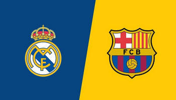 El Clasico: Real Madrid vs. Barcelona Preview, Odds, Prediction