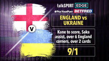 England v Ukraine 18/1 Betfred #PickYourPunt: Kane to score, Saka to assist, over 6 England corners, over 2 cards