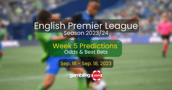 EPL Best Bets & Premier League Week 5 Predictions