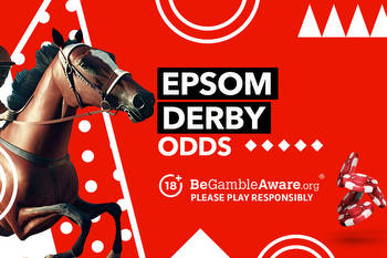 Epsom Derby odds: Get the best odds for the 2023 Epsom Derby