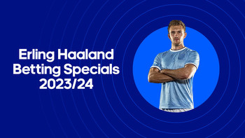 Erling Haaland Betting Specials 2023/24 Odds