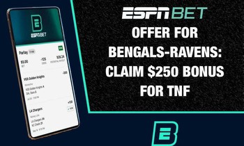 ESPN BET Offer for Bengals-Ravens: Claim $250 Bonus for TNF