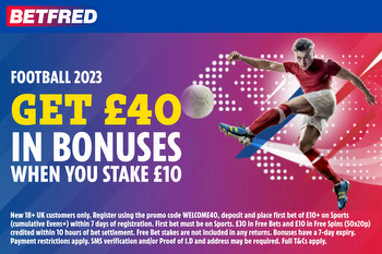 EURO 2024 qualifiers free bets: Get £40 football welcome bonus with Betfred