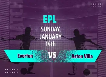 Everton vs Aston Villa Predictions: Betting Tips and Odds