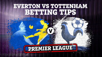 Everton vs Tottenham: Best free betting tips, odds and preview for Premier League clash