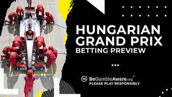 F1 Betting Preview: Hungarian Grand Prix Odds