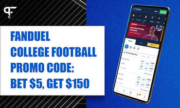 FanDuel College Football Promo Code: Bet $5, Get $150 For Week 1