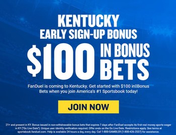 FanDuel Kentucky promo code gifts new users $100 in bonus bets