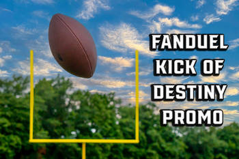 FanDuel Kick of Destiny: How to Claim Super Bowl Promo, Enter $10M Contest