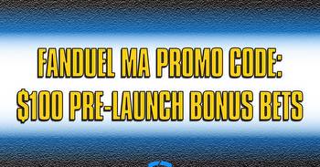 FanDuel MA Promo Code: Grab $100 Pre-Launch Bonus Bets