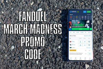 FanDuel March Madness Promo Code: Claim the Popular 10x Your Bet Offer