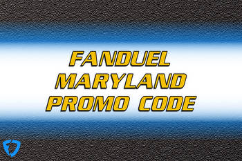 FanDuel Maryland Promo Code: $200 Bonus Bets, $100 Off NFL Sunday Ticket