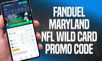 Fanduel Maryland Promo Code: Bet $5, Get $150 Bonus Bets for NFL Wild Card Weekend
